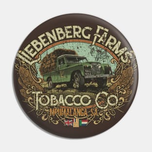 Liebenberg Farms Tobacco Co. 1943 Pin