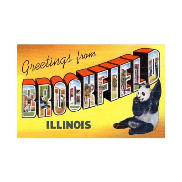 Greetings from Brookfield Illinois - Vintage Large Letter Postcard by Naves