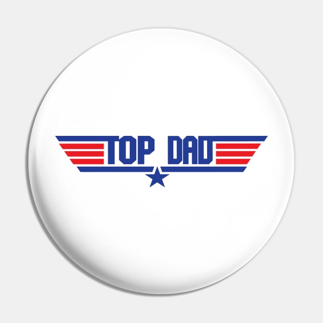 Top Dad Pin by CanossaGraphics