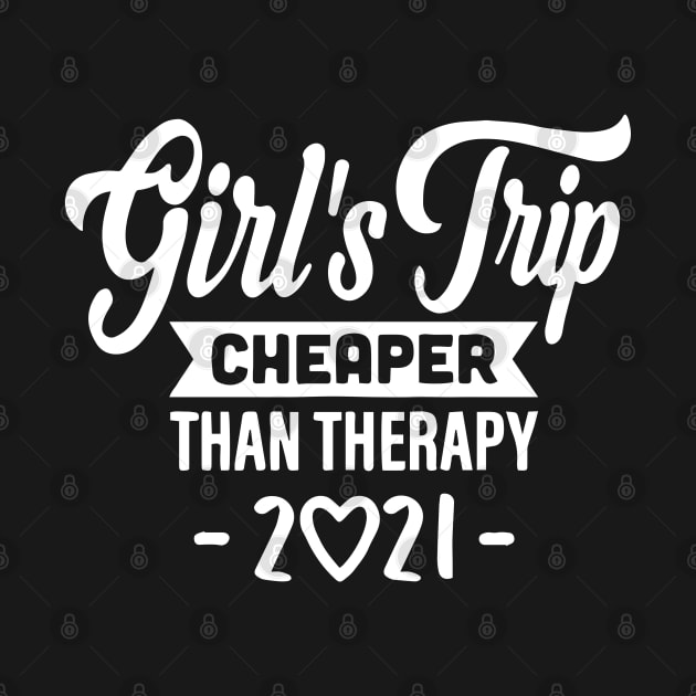 Summer Girls Trip Cheaper Than Therapy by ZimBom Designer