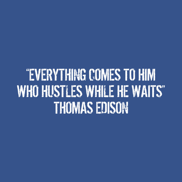 Disover quote thomas edison - Thomas Edison - T-Shirt