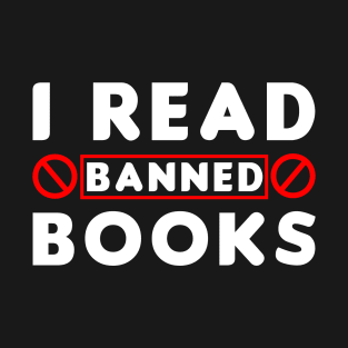 I Read Banned Books T-Shirt