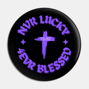 Purple Cross Never Lucky Forever Blessed Stylish Pin