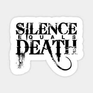 Silence Equals Death 2023 Magnet