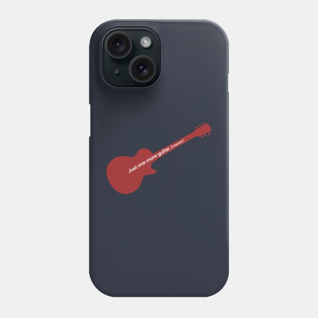 Just One More Guitar. I Swear! - Les Paul Phone Case by PixelTim