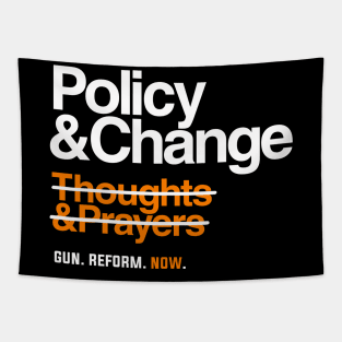 Policy and Change, Gun Reform Now Tapestry