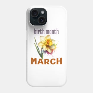 March Birth Month Flower Daffodil Phone Case