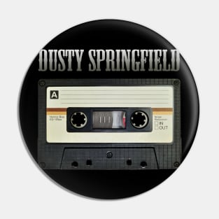 DUSTY SPRINGFIELD SONG Pin