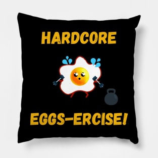 Hardcore Eggscercise! Pillow