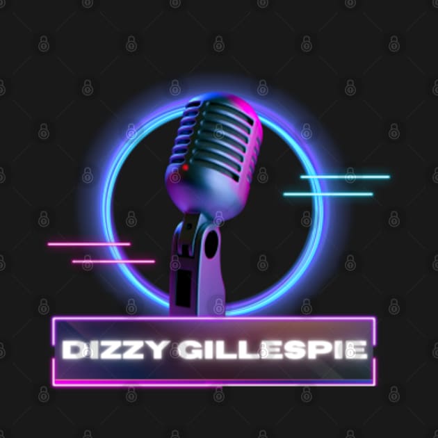 Dizzy Gillespie // Old Mic by Mamamiyah