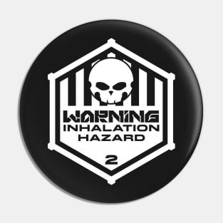 Warning: Inhalation Hazard Pin