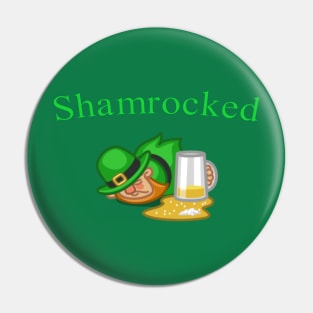 Shamrocked St Patrick Day celebration Pin