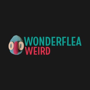 Wonderflea Weird T-Shirt