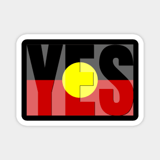 Vote YES to Indigenous Voice To Parliament Australia Magnet