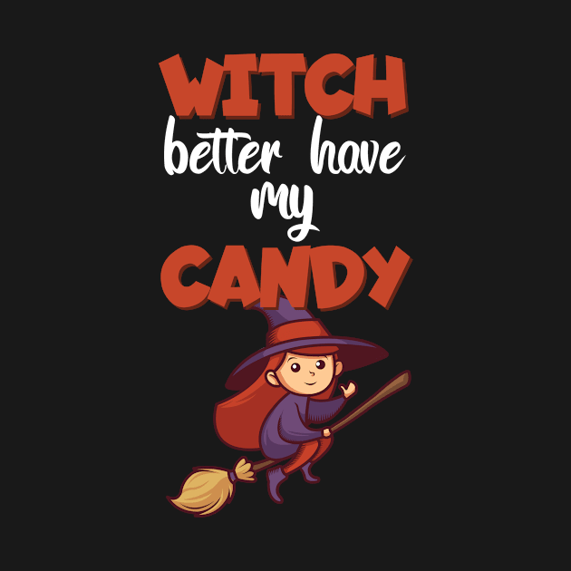 Witch better have my candy by maxcode