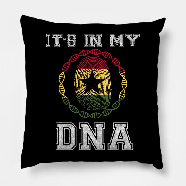 Ghana  It's In My DNA - Gift for Ghanaian From Ghana Pillow by Country Flags