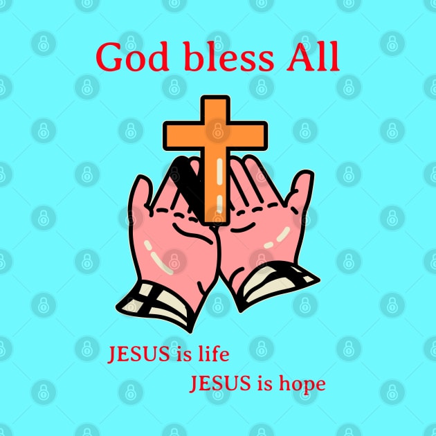 Jesus is Life and Hope by Bisusri