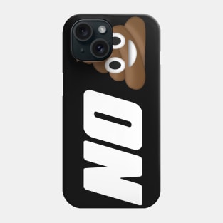 No Sh!t Phone Case