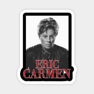 eric carmen Magnet