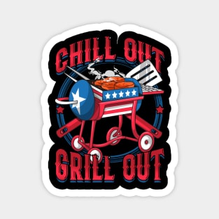 Chill Out Grill Out 4th of July BBQ Independence Day Magnet