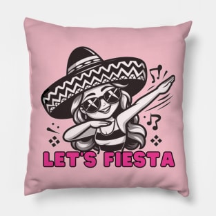 Let's Fiesta dabbing sunglasses girls Cinco De Mayo Mexican Pillow