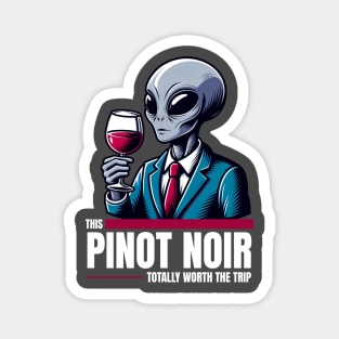 Worth the Trip - Alien with Wine Magnet