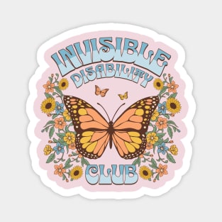 Invisible Disability Club Shirt Funny Hidden Illness Retro Butterfly Magnet