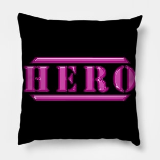 Hero Pink Pillow