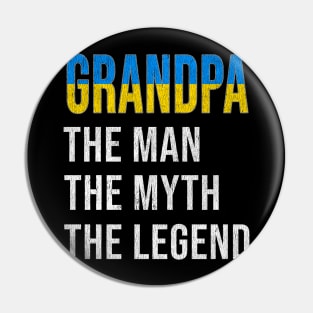 Grand Father Ukrainian Grandpa The Man The Myth The Legend - Gift for Ukrainian Dad With Roots From  Ukraine Pin