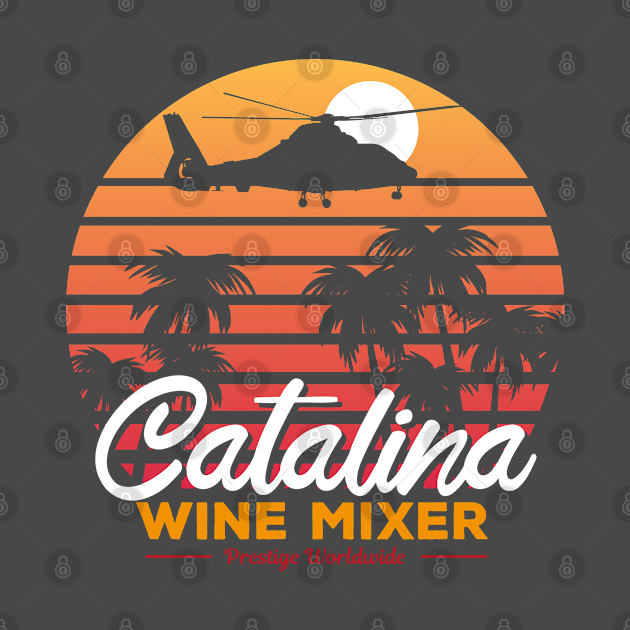 Disover Catalina Wine Mixer - Catalina Wine Mixer - T-Shirt