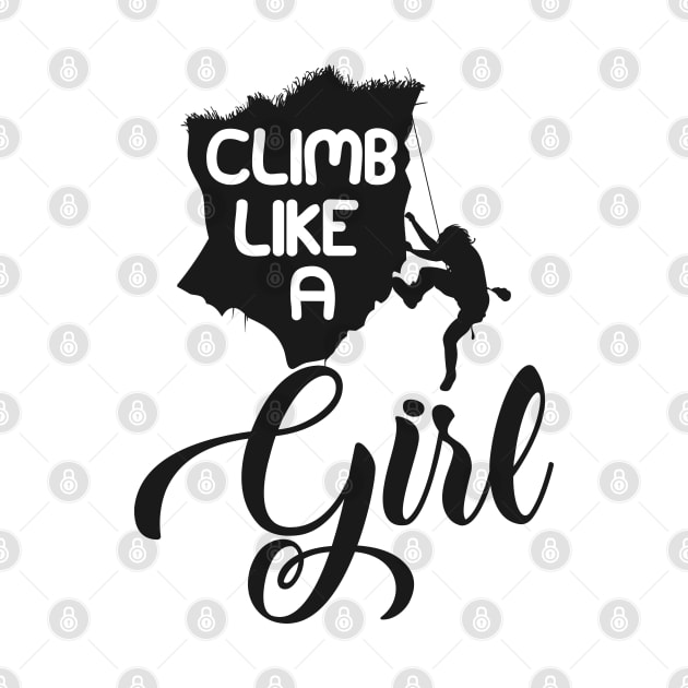 Climb like a girl by KC Happy Shop