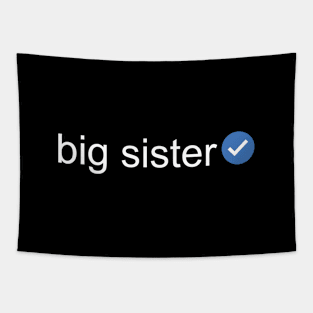 Verified Big Sister (White Text) Tapestry