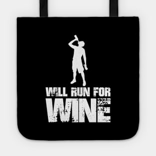 Will Run for Wine - male runner Tote
