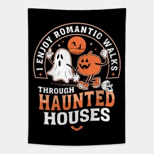 I Enjoy Romantic Walks Through Haunted Houses Halloween Tapestry