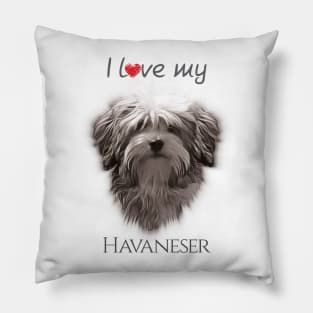 I love my Havanese Pillow