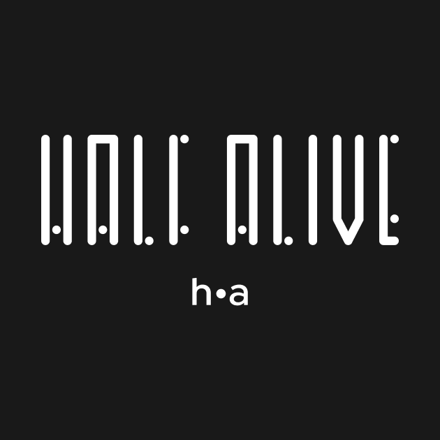 Half Alive Lines And Dots Logo by usernate