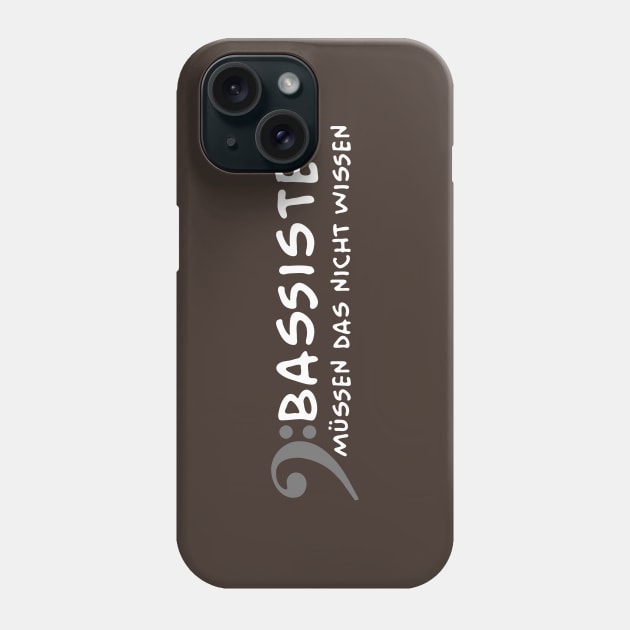 Bassisten muessen das nicht wissen (white) Phone Case by schlag.art