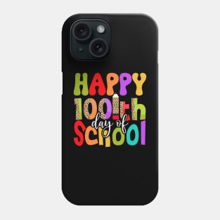 Funny 100th Day of School Teachers Kids Child Happy 100 Days Phone Case