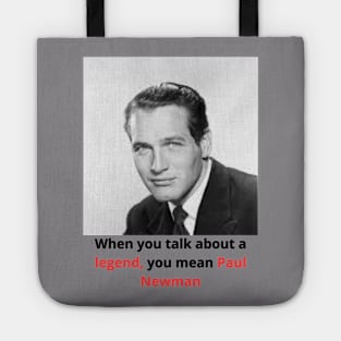 T-Shirt Paul Newman the greats of contemporary pop culture and the icons of past generations Tote