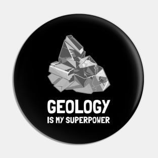 geology is my superpower Pin