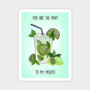 Mint to my mojito Magnet