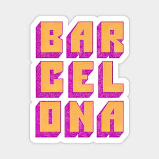 Barcelona / Retro Style Typography Design Magnet