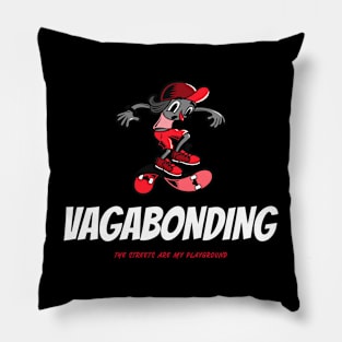 Vagabonding the streets Pillow