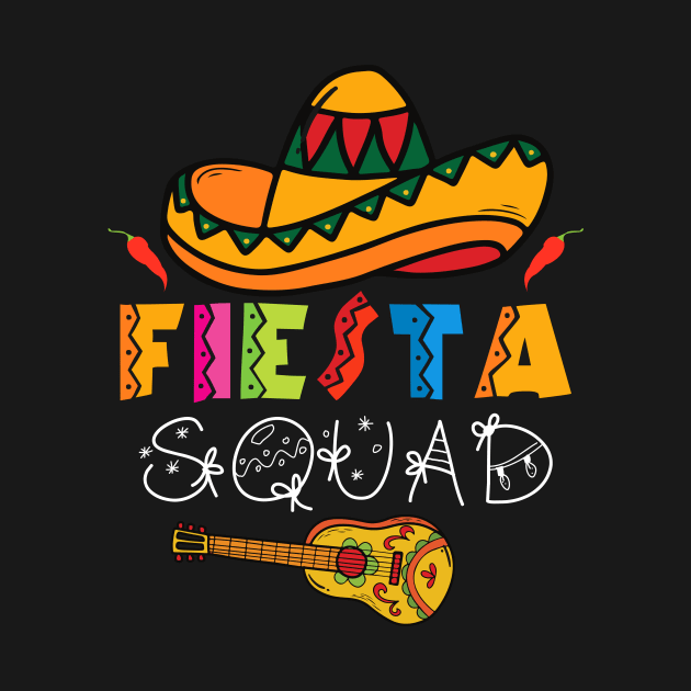 Fiesta Squad Cinco De Mayo by Postergrind