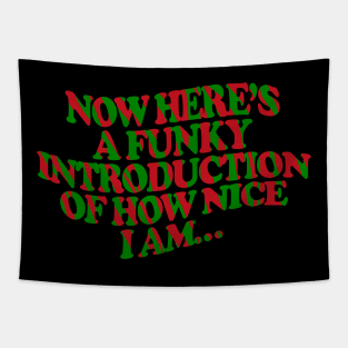 A Funky Introduction Tapestry