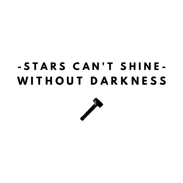 Stars can't shine without darkness by GMAT