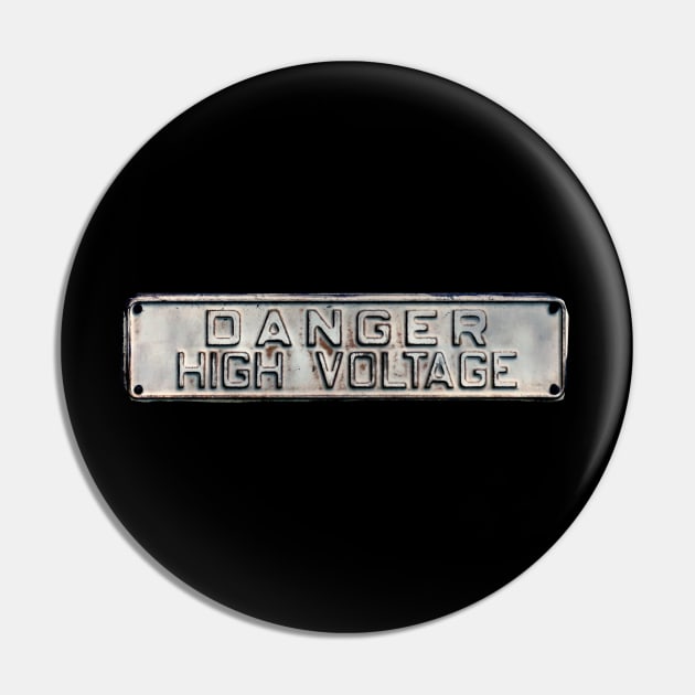 Danger High Voltage man Pin by hsf