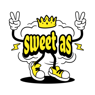 sweet as T-Shirt