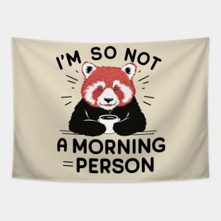 I'm So Not A Morning Person Tapestry