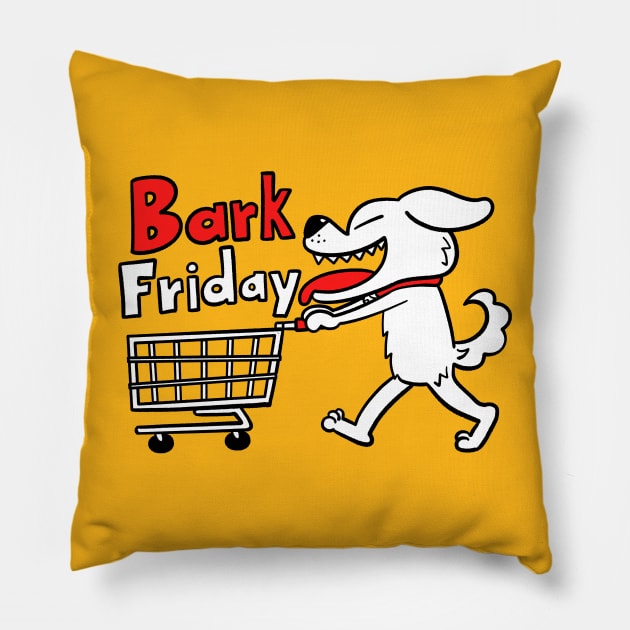 Bark Friday Pillow by bubboboon